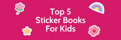 Top 5 Enchanting Sticker Books for Kids: Ignite Creativity and Imagination!
