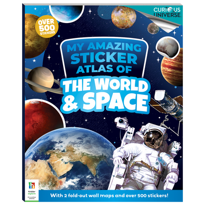 Curious Universe My Amazing Sticker Atlas of the World & Space