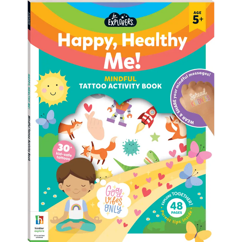 Junior Explorers Happy, Healthy Me! Mindful Tattoo Activity Book