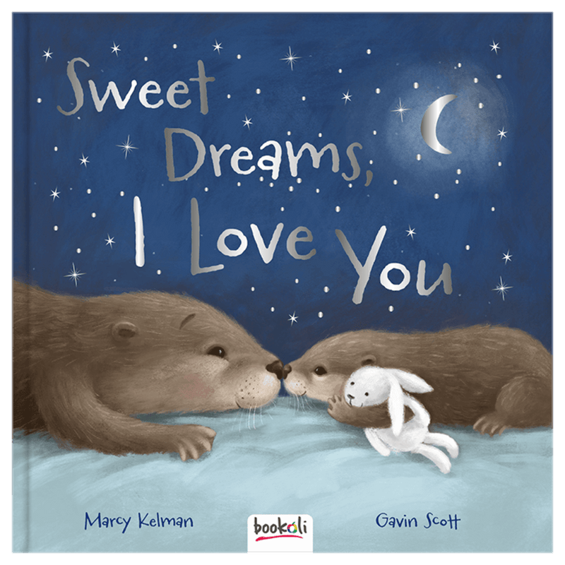 Sweet Dreams, I Love You: Padded Picture Book