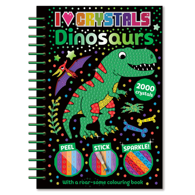 I Love Crystals Book: Dinosaurs