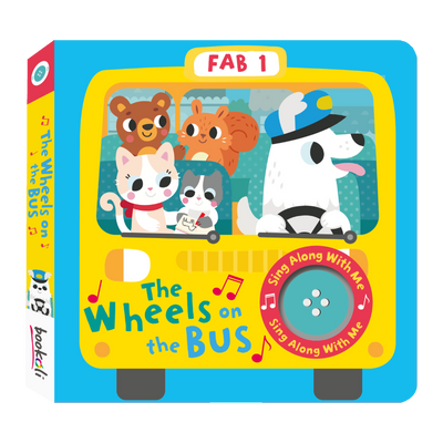 Sing Along With Me Sound Book: The Wheels on the Bus